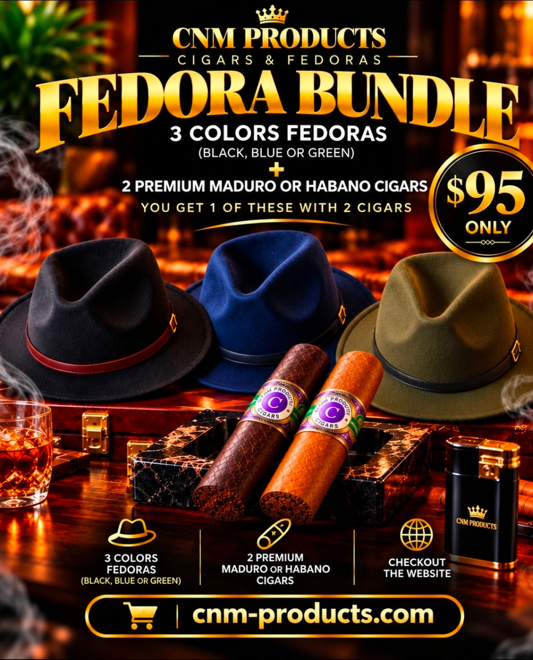 Fedoras(Black, Green or Blue) with 2 Premium Maduro or Habano Cigars for $95
